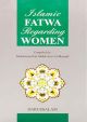 Islamic Fatwa Regarding Women - English - Hard Cover - 14x21