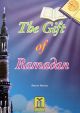 The gift of the Ramadan - Soft Cover - 21x29 - English