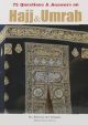 75 Question & Answer on Hajj & Umrah - English