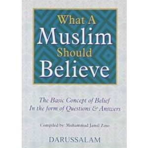 What a Muslim Should Believe