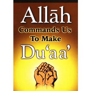 Allah Commands us To make dua - English